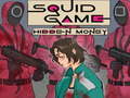 თამაშის Squid Game Hidden Money