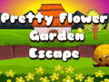 თამაშის Pretty Flower Garden Escape