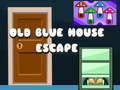 თამაშის Old Blue House Escape