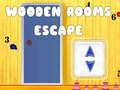 თამაშის Wooden Rooms Escape
