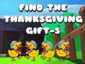 თამაშის Find The ThanksGiving Gift-5