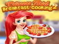 თამაშის Princess Ariel Breakfast Cooking 2