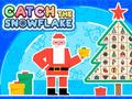 თამაშის Catch The Snowflake