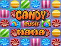 თამაშის Candy Rush Mama
