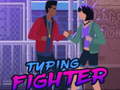 თამაშის Typing Fighter