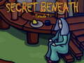 თამაშის The Secret Beneath Episode 1