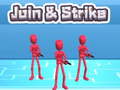თამაშის Join & Strike 