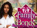 თამაშის Family Bonds