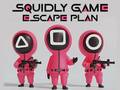 თამაშის Squidly Game Escape Plan
