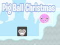 თამაშის Pig Ball Christmas