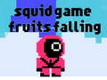 თამაშის Squid Game fruit falling