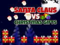 თამაშის Santa Claus vs Christmas Gifts