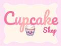 თამაშის Cupcake Shop