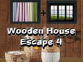 თამაშის Wooden House Escape 4