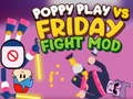 თამაშის Poppy Play Vs Friday Fight Mod