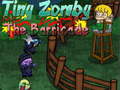 თამაშის Tiny Zombie The Barricade