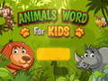 თამაშის Animals Word for kids