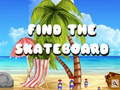 თამაშის Find The Skateboard