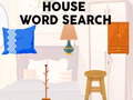 თამაშის House Word search