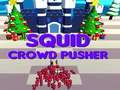თამაშის Squid Crowd Pusher