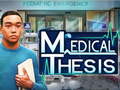 თამაშის Medical Thesis