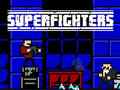 თამაშის Superfighters