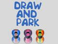 თამაშის Draw and Park