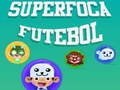 თამაშის SuperFoca Futeball