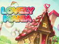 თამაშის Lovely Mania
