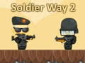 თამაშის Soldier Way 2