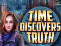 თამაშის Time Discovers Truth