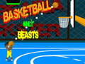 თამაშის Basketball only beasts