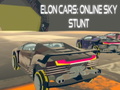 თამაშის Elon Cars : Online Sky Stunt