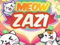 თამაშის Meow Zazi
