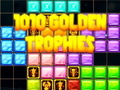 თამაშის 1010 Golden Trophies
