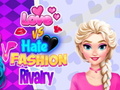 თამაშის Love vs Hate Fashion Rivalry