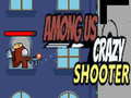 თამაშის Among Us Crazy Shooter