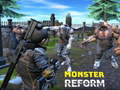 თამაშის Monster Reform