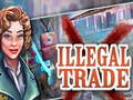 თამაშის Illegal Trade