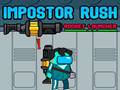 თამაშის Impostor Rush: Rocket Launcher