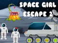 თამაშის Space Girl Escape 2