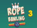 თამაშის Rope Bawling 3