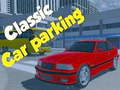 თამაშის Classic Car Parking 