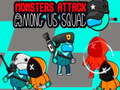 თამაშის Monsters Attack Impostor Squad
