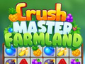 თამაშის Crush Master Farmland