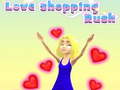 თამაშის Love Shopping Rush