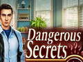 თამაშის Dangerous Secrets