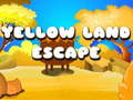 თამაშის Yellow Land Escape