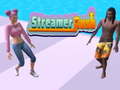 თამაშის Streamer Rush