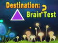თამაშის Destination: Brain Test